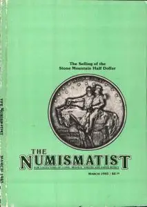 The Numismatist - March 1985