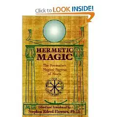 Hermetic Magic: The Postmodern Papyrus of Abaris