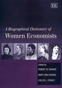 A Biographical Dictionary of Women Economists (repost)