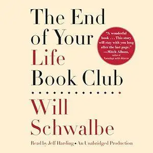 The End of Your Life Book Club [Audiobook] {Repost}