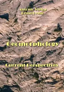 "Geomorphology Current Perspectives" ed. by António Vieira, Resat Oyguc