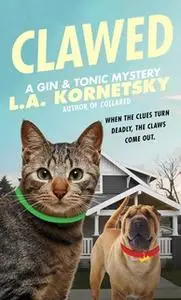 «Clawed» by L. A. Kornetsky