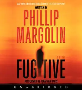 «Fugitive» by Phillip Margolin