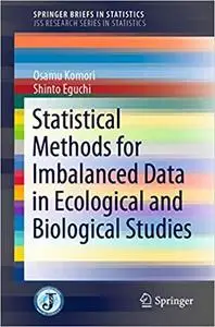 Statistical Methods for Imbalanced Data in Ecological and Biological Studies (Repost)