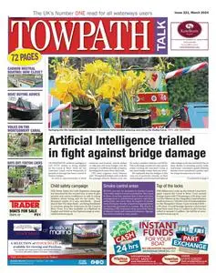 Towpath Talk - Issue 221 - March 2024