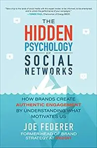 The Hidden Psychology of Social Networks