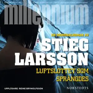 «Luftslottet som sprängdes» by Stieg Larsson