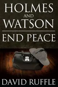 «Holmes and Watson End Peace» by David Ruffle