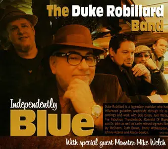The Duke Robillard Band - Independently Blue (2013)