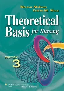 Theoretical Basis for Nursing, Third Edition (repost)