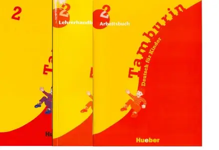 Tamburin 2: Tamburin, neue Rechtschreibung: Deutsch für Kinder (Lehrbuch, Arbeitsbuch und Lehrerhandbuch)