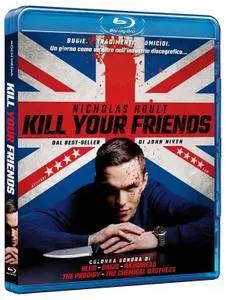 Kill Your Friends (2015) [UPDATE]