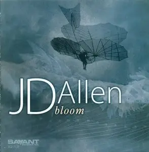 JD Allen - Bloom (2014)