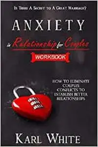 ANXIETY in Relationship for Couples