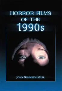 Horror Films of the 1990s (Repost)