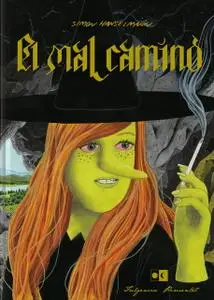 Megg, Mogg & Buho 5. El mal camino