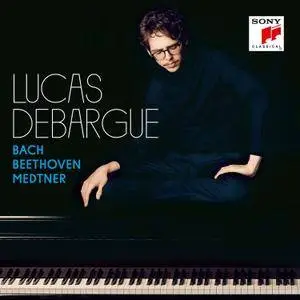 Lucas Debargue - Bach, Beethoven, Medtner (2016)