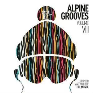 VA - Alpine Grooves Vol.8 (Kristallhutte) (2016)
