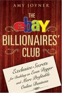 The eBay Billionaires' Club by Amy Joyner [Repost]