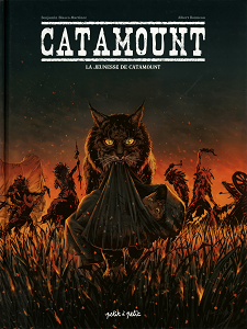 Catamount - Tome 1 - La Jeunesse De Catamount