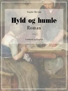 «Hyld og humle» by Sophie Breum