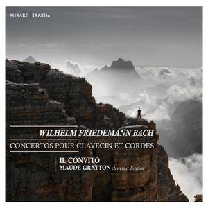 Il Convito & Maude Gratton - W.F. Bach: Concertos pour clavecin et cordes (2015) [Official Digital Download 24/88.2]