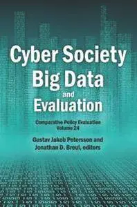 Cyber Society, Big Data, and Evaluation : Comparative Policy Evaluation