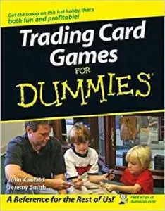 Trading Card Games For Dummies