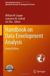 Handbook on Data Envelopment Analysis, 2nd edition (repost)
