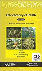 Ethnobotany of India, Volume 4: Western and Central Himalayas