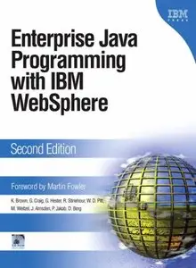 Enterprise Java Programming with IBM WebSphere (repost)