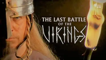 SBS - The Last Battle Of The Vikings (2012)