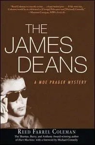 «The James Deans» by Reed Farrel Coleman