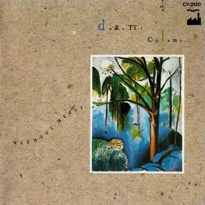 The Durutti Column - Without Mercy (1984) [Japanese Edition 1989]