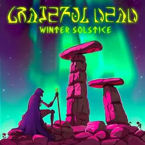 Grateful Dead - Winter Solstice (Live) (2023)