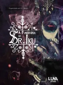 «A Funerária do Sr. Iku» by A.T. Sergio, Vitto Graziano