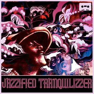 VA - Jazzified Tranquilizzer (2010)