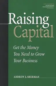 Raising Capital [Repost]