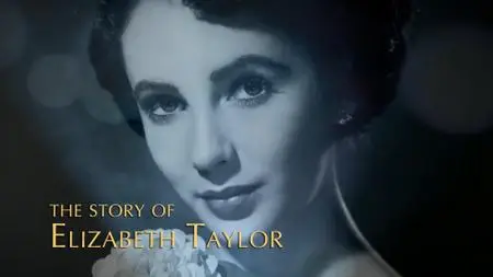 Ch5. - The Story of Elizabeth Taylor (2021)