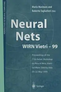 Neural Nets WIRN Vietri-99: Proceedings of the 11th Italian Workshop on Neural Nets, Vietri Sul Mare, Salerno, Italy, 20–22 May