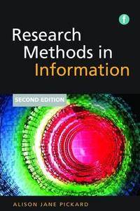 Research Methods in Information, Second Edition