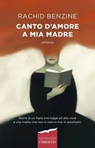 Rachid Benzine - Canto d’amore a mia madre