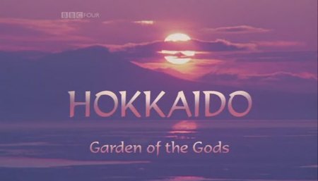 Natural World - Hokkaido: Garden of the Gods, BBC Four - 2 Apr 2009