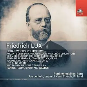 Jan Lehtola - Friedrich Lux: Organ Works, Volume 2 (2023)