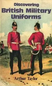 Discovering British Military Uniforms (Repost)