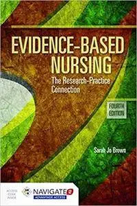 Evidence-Based Nursing, Fourth Edition