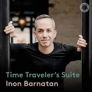 Inon Barnatan - Time Traveler's Suite (2021) [Official Digital Download 24/96]