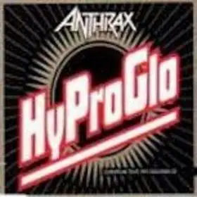 Anthrax - Hy Pro Glo Single 1993