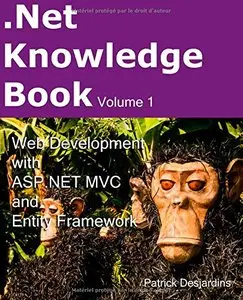 Net Knowledge Book : Web Development with Asp.Net MVC and Entity Framework