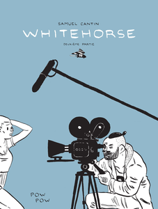 Whitehorse - Tome 2